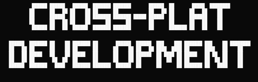 Cross-Platform Development